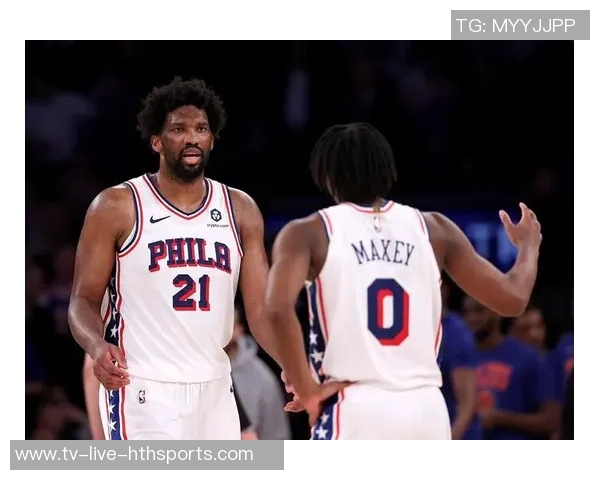 今日76人对猛龙之战恩比德膝伤成疑乔治伤病管理影响比赛走势